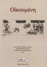Ecumene : Estudios de Arqueologia Clasica En Honor de Margherita Bonnano