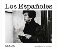 Luis Baylón: Los Españoles