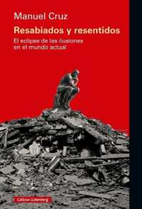 Resabiados Y Resentidos