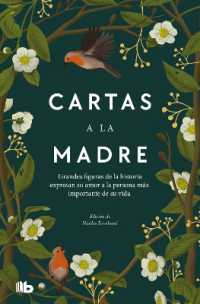 Cartas a la madre / Letters to Mom