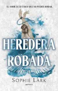 Heredera robada / Stolen Heir (Herencia Brutal)