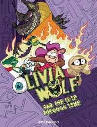 Olivia Wolf and the Trip through Time