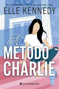El Metodo Charlie (Campus Diaries)