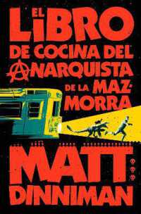 El libro de cocina del anarquista de la mazmorra (Carl el Mazmorrero 3) / the Dungeon Anarchist's Cookbook