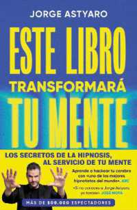 Este libro transformará tu mente / This Book Will Change Your Mind