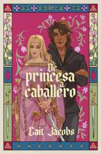 De princesa a caballero / the Princess Knight