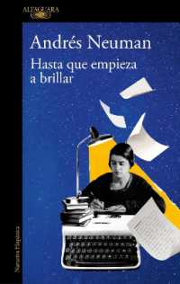 Hasta que empieza a brillar / Until It Begins to Shine