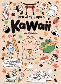 Drawing Japan Kawaii: Learn to Draw 235 Super Cute Illustrations to Discover Japanese Culture