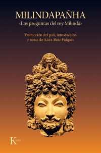 Milindapañha : Las Preguntas del Rey Milinda