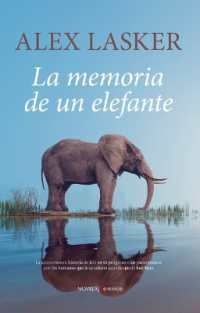 Memoria de Un Elefante, La