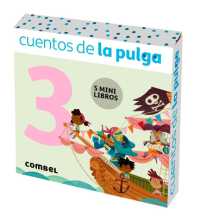 Cuentos de la Pulga 3 (5 Cuentos) / Tales of the Flea 3 (5 Stories) : Volume 3 (Cuentos de la Pulga)