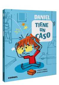 Daniel Tiene Un Caso / Daniel Has a Case : Volume 2 (Daniel, Detective)