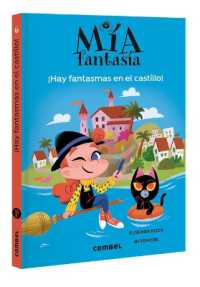 Hay Fantasmas En El Castillo / There Are Ghosts in the Castle : Volume 7 (Mía Fantasía)