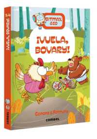 Bitmax & Co. ¡Vuela, Bovary! / Fly, Bovary! : Volume 14 (Bitmax)