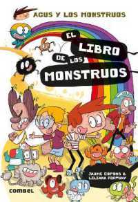 El Libro de Los Monstruos / the Book of Monsters : Volume 27 (Agus y Los Monstruos)