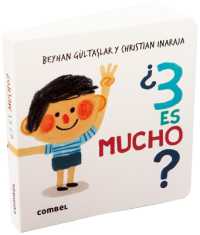 ¿3 Es Mucho? / Is 3 a Lot? （Board Book）