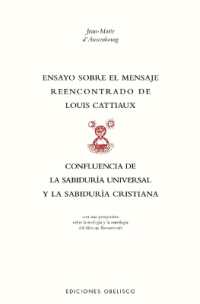 Ensayo Sobre El Mensaje Reencontrado de Louis Cattiaux