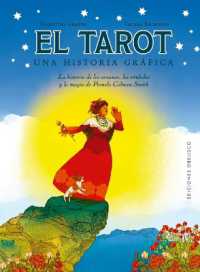 Tarot. Una Historia Grafica