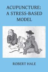 Acupuncture : A Stress-Based Model