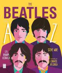 The Beatles de la a a La Z : La Banda Icónica