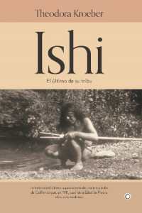 Ishi : El último de su tribu （2ND）