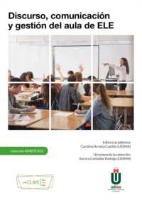 Ambito ELE : Discurso, comunicacion y gestion del aula de ELE
