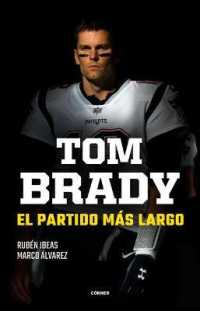 Tom Brady : El Partido Ms Largo