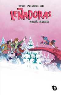 Leñadoras. Operación cumpleaños / Lumberjanes. Stone Cold (LeÑadoras / Lumberjanes)