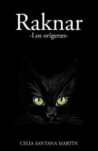 Raknar : Los orígenes (Serie Brujas)
