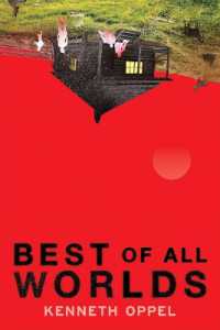 El Mejor de Los Mundos / Best of All Worlds (Ficción)