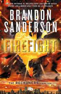 Firefight (Spanish Edition) (Trilogía de los Reckoners / the Reckoners)