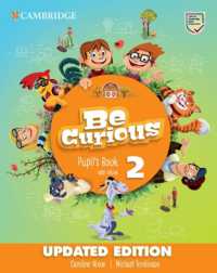 Be Curious Level 2 Pupil's Book with eBook Updated (Be Curious)