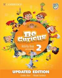 Be Curious Level 2 Activity Book with Home Booklet and Digital Pack Updated (Be Curious)