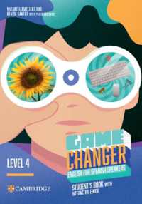 Game Changer Level 4 Student's Book with Interactive eBook English for Spanish Speakers (Game Changer)