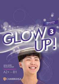 Glow Up! Level 3 Workbook with Digital Pack English for Spanish Speakers (Glow Up!)
