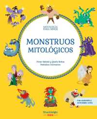 Monstruos Mitológicos : Libro Infantil Con Juegos Y Actividades Extra Descubre El Maravilloso Mundo de la Mitología Griega, En Una Colección de Divertidos Libros Infantiles (Mythology for Children)