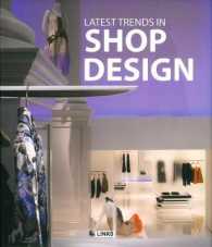 Latest Trends in Shop Design