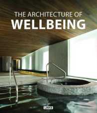 The Architecture of Wellbeing