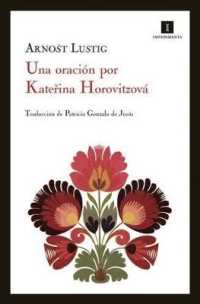 Una oracion por Katerina Horovitzova / a Prayer for Katerina Horovitzova