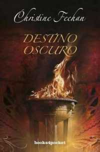 Destino Oscuro (Books4pocket Romantica)
