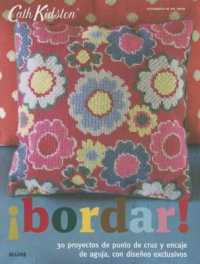 ¡Bordar! : 30 Proyectos de Punto de Cruz Y Encaje de Aguja, Con Diseños Exclusivos (Cath Kidston)