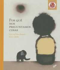 Por Qué Nos Preguntamos Cosas