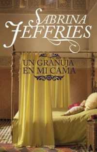 Un Granuja En Mi Cama