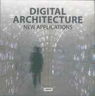 Digital Architecture (2-Volume Set) : New Approaches （SLP PAP/PS）