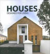 Houses : Designed for Living （HAR/PSC）