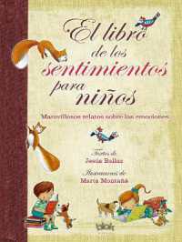 El libro de los sentimientos para niños / the Book of Feelings for Children