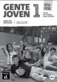 Gente Joven Nueva edicion 1 Libro del profesor (A1.1)