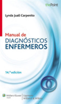 Manual de diagnosticos enfermeros / Manual of Nursing Diagnosis （14TH）