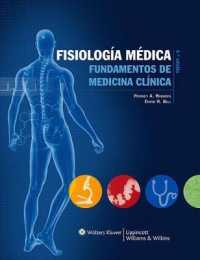 Fisiologa Mdica / Medical Physiology : Fundamentos De Medicina Clnica / Fundamentals of Clinical Medicine （PSC）