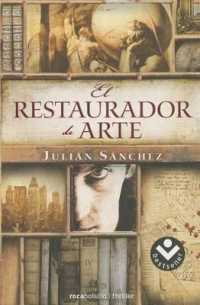 El Restaurador de arte / the Art Restaurateur